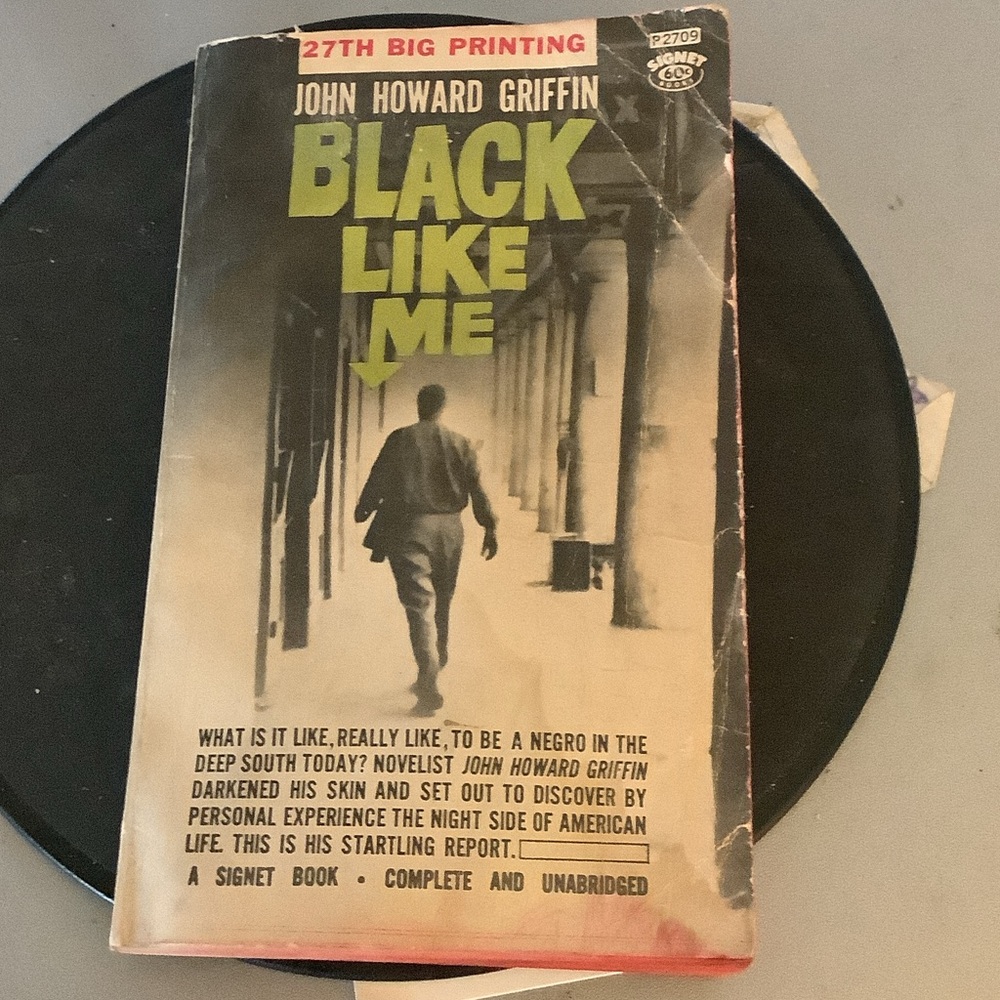 Black Like Me by John Howard Griffin Paperback